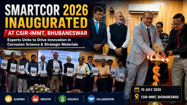 SMARTCOR 2026 Inaugurated at CSIR-IMMT, Bhubaneswar; Brings Together Experts from Academia and Industry